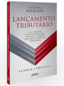 Lançamento tributário: teoria e prática